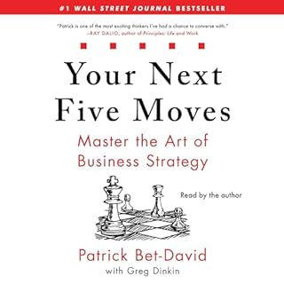 Your Next Five Moves Audiolibro Por Patrick Bet-David arte de portada