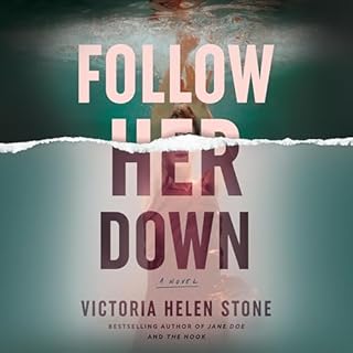 Follow Her Down Audiolibro Por Victoria Helen Stone arte de portada