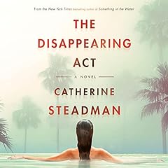 The Disappearing Act Audiolibro Por Catherine Steadman arte de portada