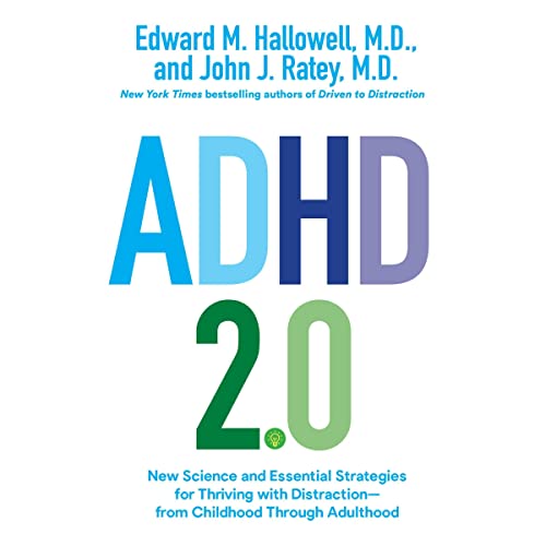 ADHD 2.0 Audiolibro Por Edward M. Hallowell M.D., John J. Ratey M.D. arte de portada