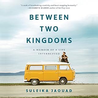 Between Two Kingdoms Audiolibro Por Suleika Jaouad arte de portada