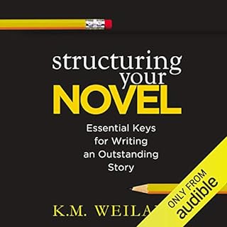 Structuring Your Novel Audiolibro Por K. M. Weiland arte de portada