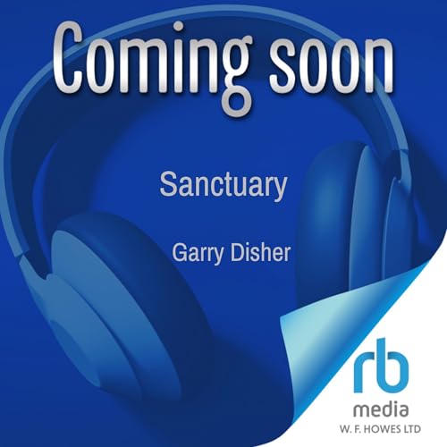 Sanctuary Audiolibro Por Garry Disher arte de portada