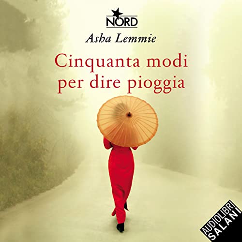 Cinquanta modi per dire pioggia Audiolibro Por Asha Lemmie arte de portada