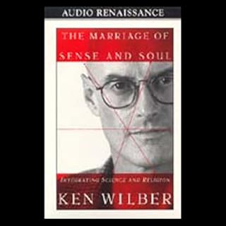 The Marriage of Sense and Soul Audiolibro Por Ken Wilber arte de portada