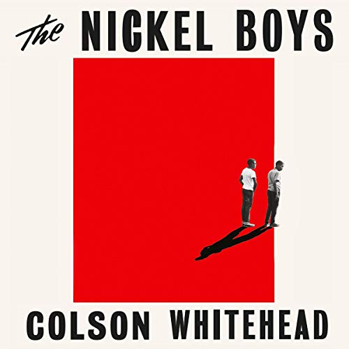 The Nickel Boys Audiolibro Por Colson Whitehead arte de portada