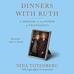 Dinners with Ruth Audiolibro Por Nina Totenberg arte de portada