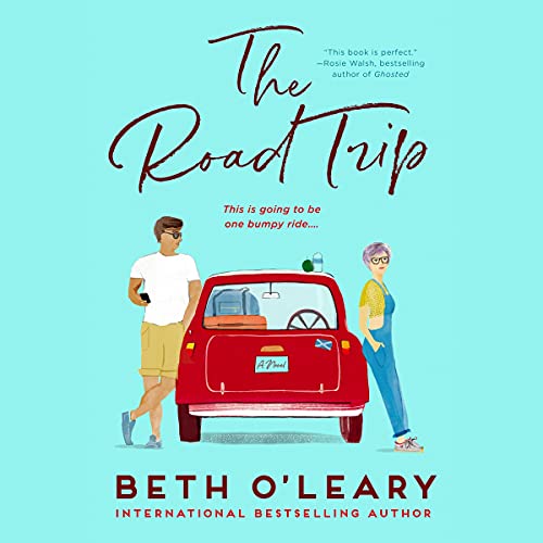 The Road Trip Audiolibro Por Beth O'Leary arte de portada