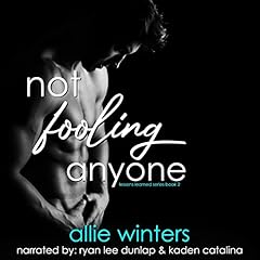 Not Fooling Anyone Audiolibro Por Smartypants Romance, Allie Winters arte de portada