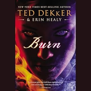 Burn Audiolibro Por Ted Dekker, Erin Healy arte de portada