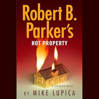 Robert B. Parker's Hot Property Audiolibro Por Mike Lupica arte de portada