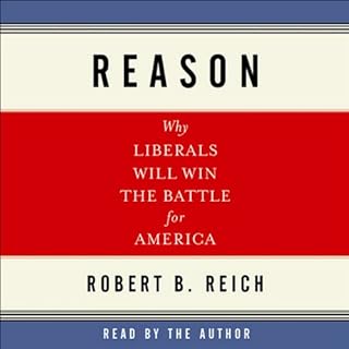 Reason Audiolibro Por Robert B. Reich arte de portada