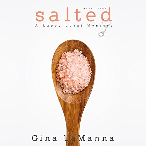 Salted Audiobook By Gina LaManna cover art