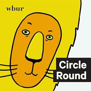 Circle Round Audiobook By WBUR cover art