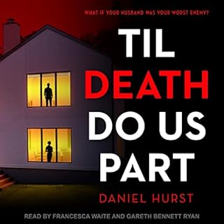 Til Death Do Us Part Audiobook By Daniel Hurst cover art