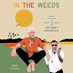 In the Weeds Audiolibro Por Tom Vitale arte de portada