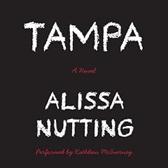 Tampa Audiolibro Por Alissa Nutting arte de portada