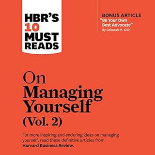 HBR's 10 Must Reads on Managing Yourself, Vol. 2 Audiobook By Harvard Business Review cover art