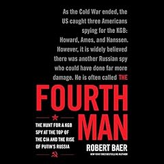 The Fourth Man Audiolibro Por Robert Baer arte de portada