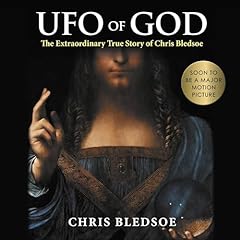 UFO of GOD Audiolibro Por Chris Bledsoe arte de portada