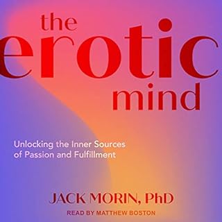 The Erotic Mind Audiolibro Por Jack Morin PhD arte de portada