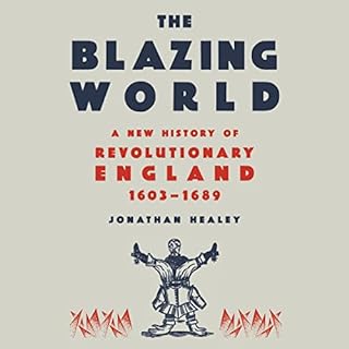 The Blazing World Audiolibro Por Jonathan Healey arte de portada