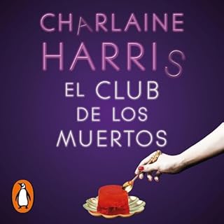 El Club de los Muertos [The Club of the Dead] Audiolibro Por Charlaine Harris, Omar El Kashef arte de portada