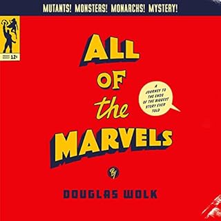 All of the Marvels Audiolibro Por Douglas Wolk arte de portada