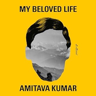 My Beloved Life Audiolibro Por Amitava Kumar arte de portada