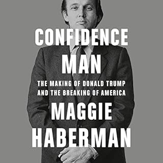 Confidence Man Audiolibro Por Maggie Haberman arte de portada
