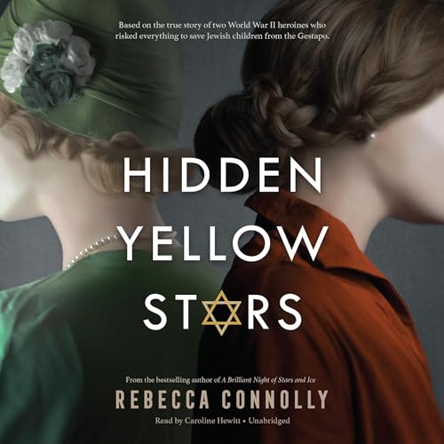 Hidden Yellow Stars Audiolibro Por Rebecca Connolly arte de portada