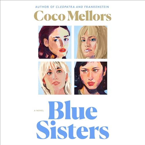Blue Sisters Audiobook By Coco Mellors cover art