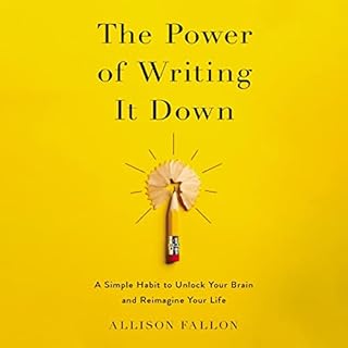 The Power of Writing It Down Audiolibro Por Allison Fallon arte de portada