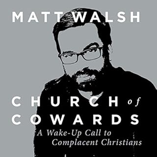 Church of Cowards Audiobook By Matt Walsh cover art