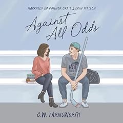 Against All Odds Audiolibro Por C.W. Farnsworth arte de portada