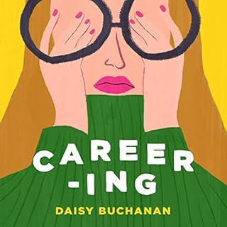 Careering Audiobook By Daisy Buchanan cover art
