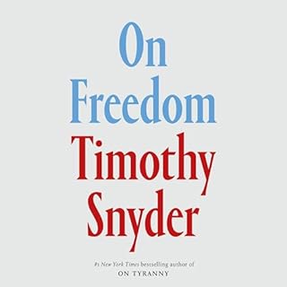 On Freedom Audiolibro Por Timothy Snyder arte de portada