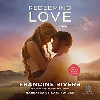 Redeeming Love Audiobook By Francine Rivers cover art