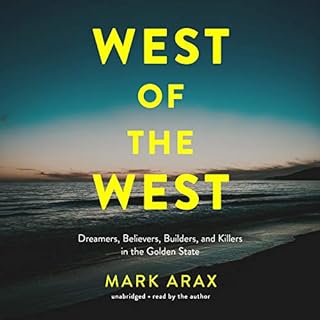 West of the West Audiolibro Por Mark Arax arte de portada