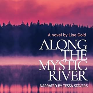 Along the Mystic River Audiolibro Por Lise Gold arte de portada