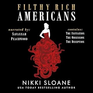 Filthy Rich Americans Trilogy cover art