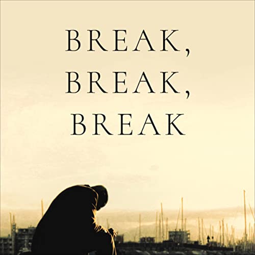 Break, Break, Break Audiolibro Por Ian Douglas Robertson arte de portada