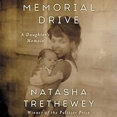 Memorial Drive Audiolibro Por Natasha Trethewey arte de portada