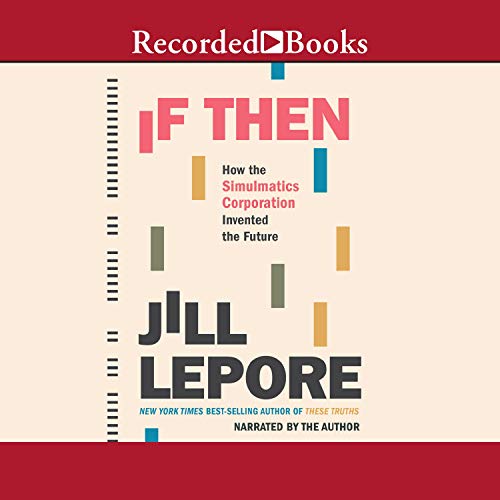 If Then Audiolivro Por Jill Lepore capa