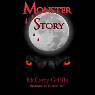 Monster Story Audiobook By McCarty Griffin cover art