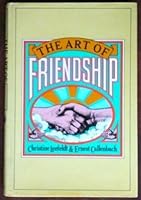 The Art of Friendship 0394504607 Book Cover