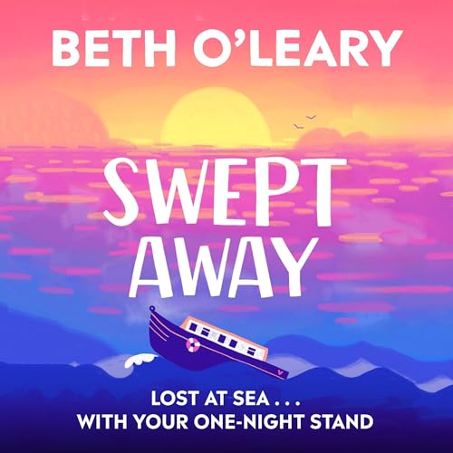 Swept Away Audiolibro Por Beth O'Leary arte de portada