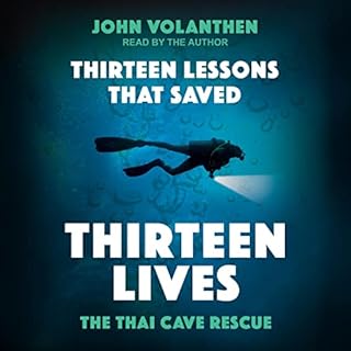 Thirteen Lessons that Saved Thirteen Lives Audiolibro Por John Volanthen arte de portada