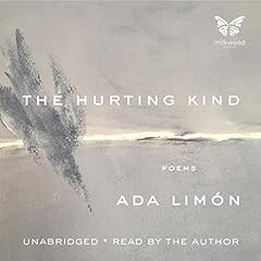 The Hurting Kind Audiolibro Por Ada Lim&oacute;n arte de portada