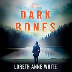The Dark Bones Audiolibro Por Loreth Anne White arte de portada
